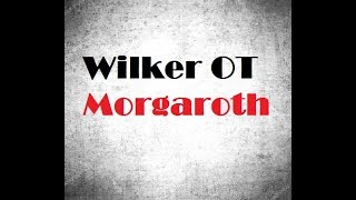 Wilker OT 8.6 - Morgaroth (Invasion Boss)