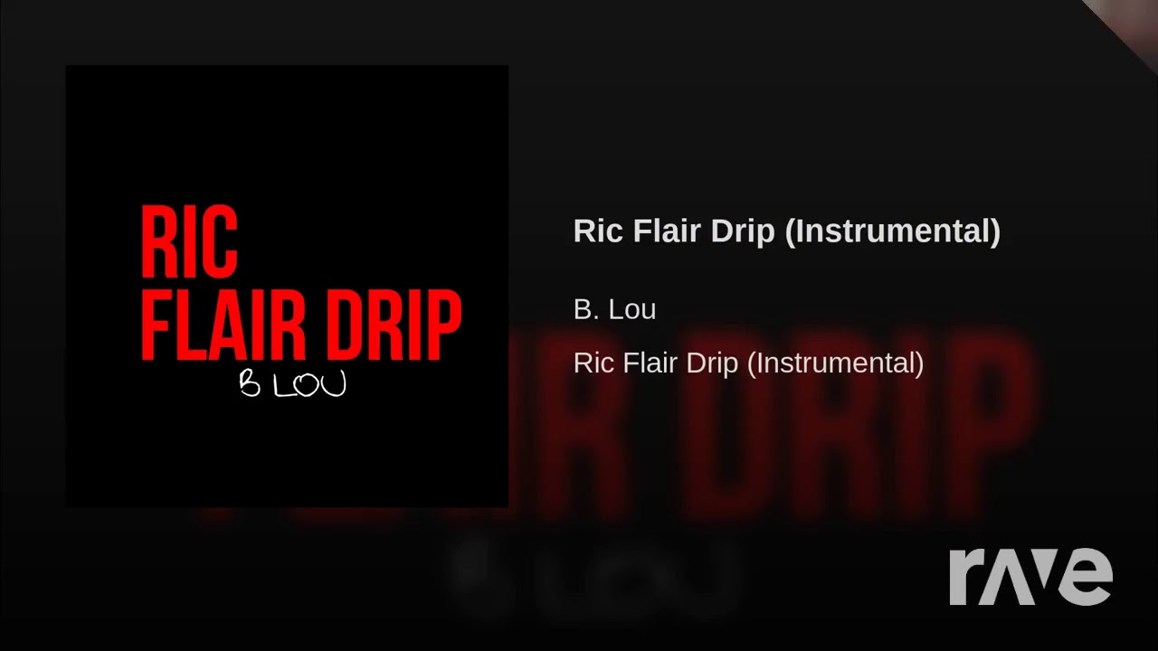 Ric Drip Flair Extended Version