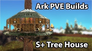 Ark PVE Builds - Homestead S+ Tree House Base Design
