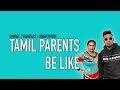 Vol2  moms be like  tamil parents be like  angrymum  daniel yogathas