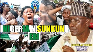 NIGERIA N SUNKUN | Sheikh Buhari Omo Musa Pleads With Tinubu To Find Remedy To this Hardship Nigeria