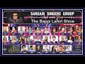 Sargam singers group in association with aditi entertainment    the bappi lahiri show