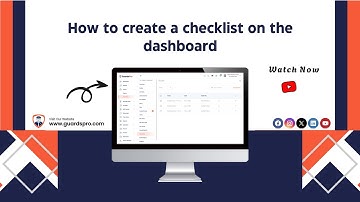 How To Create A Checklist On The Dashboard?  -GuardsPro Support Center Video