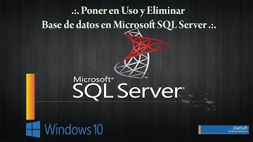 .:. Poner en Uso y Eliminar  Base de datos en Microsoft SQL Server .:.