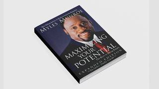 Maximizing Your Potential - Dr. Myles Munroe | Book Summary