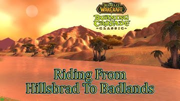 World Of Warcraft Classic💠Riding From Hillsbrad Foothills To Badlands