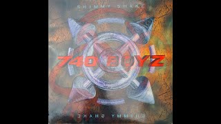 740 Boyz - Shimmy Shake (Club Mix) 