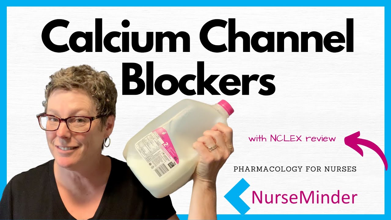 Calcium Channel Blockers and Hypertension (Pharmacology for Nurses)
