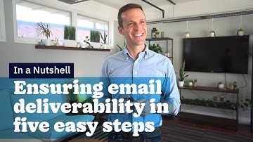 Ensuring email deliverability in five easy steps