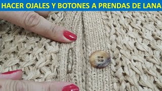 Hacer ojales y botones a prendas de lana