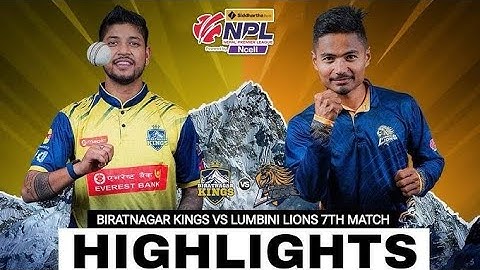 Biratnagar Kings Vs Lumbini Lions 7th Match NPL 2024 Highlights