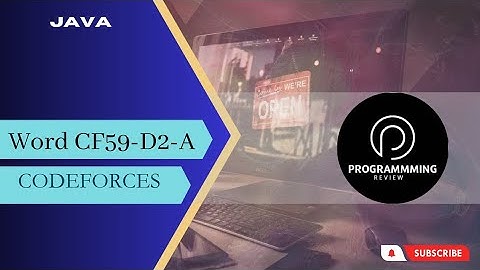 Word Codeforces Solution.CF59-D2-A