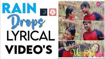 |Trending rain drops effect video editing in kinemaster | kinemaster editing tutorial in Telugu