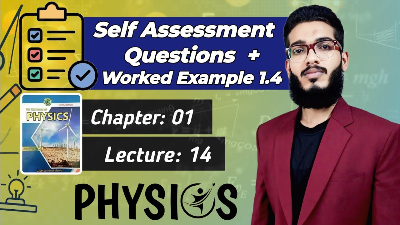 Self Assessment Questions | Worked Example 1.4 | Class 11 | Chap 1 ...