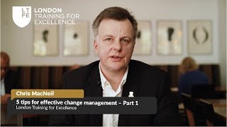 5 tips for effective Change Management - Part One