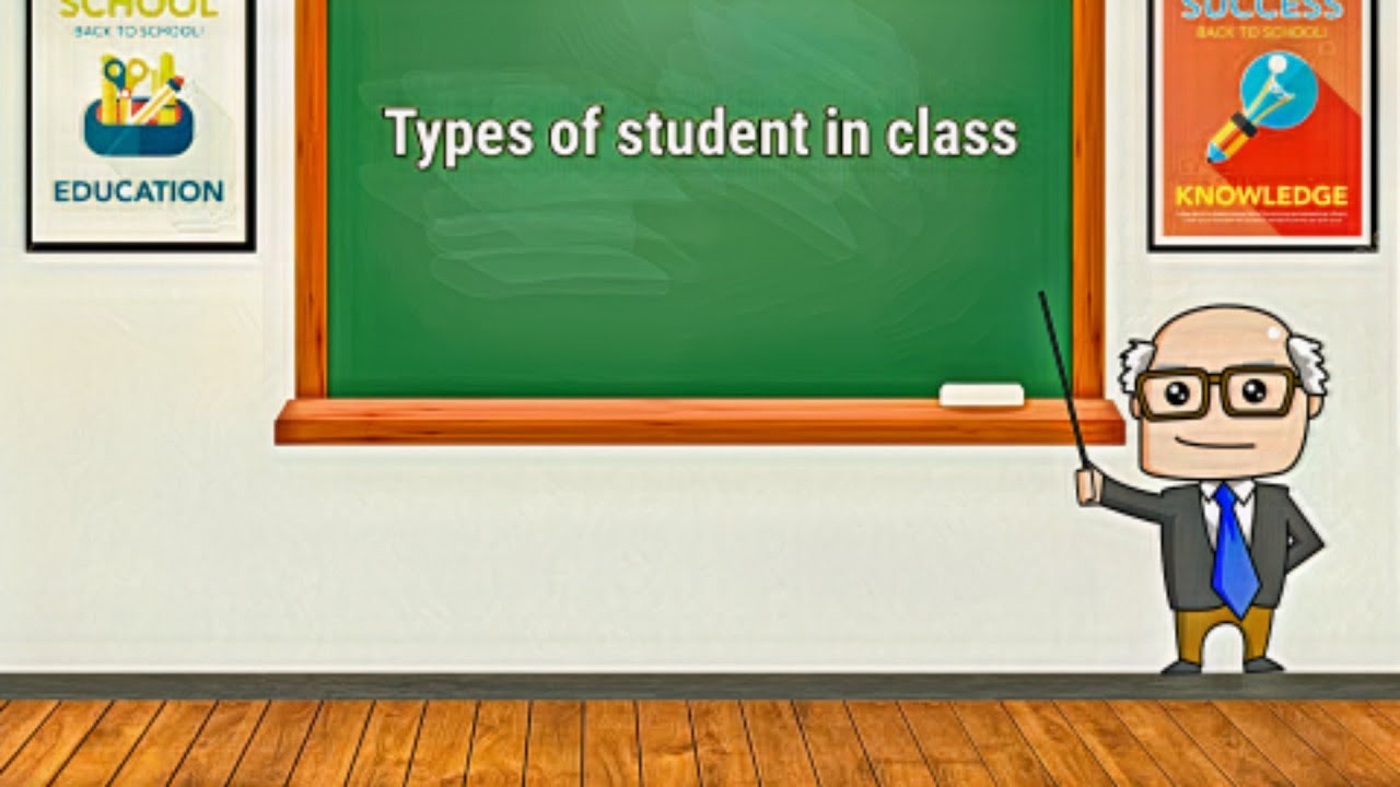 Types of student in class Pt 1 - YouTube