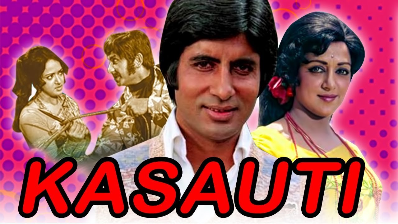 Kasauti 1974 Full Hindi Movie  Amitabh Bachchan Hema Malini Pran