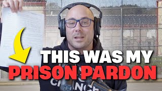 What got me out of Prison?