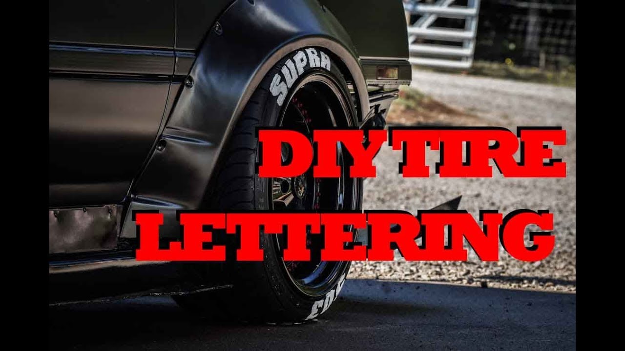 EASY DIY TIRE LETTERING YouTube