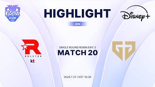 KT vs GEN HIGHLIGHT | MATCH 20 | 2026 LoL KeSPA CUP