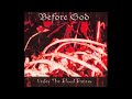 Before god  under the blood banner full album