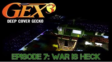 Gex 3: Deep Cover Gecko Part 7