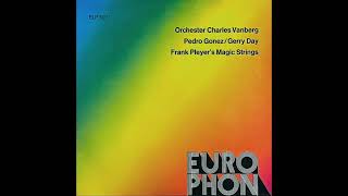 EUROPHON ELP 507  ORCHESTER CHARLES VANBERG, ORCHESTER PEDRO GONEZ