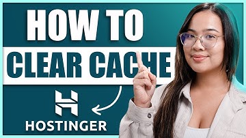 How to Clear Cache on Hostinger - Speed Up Your Website in 2025