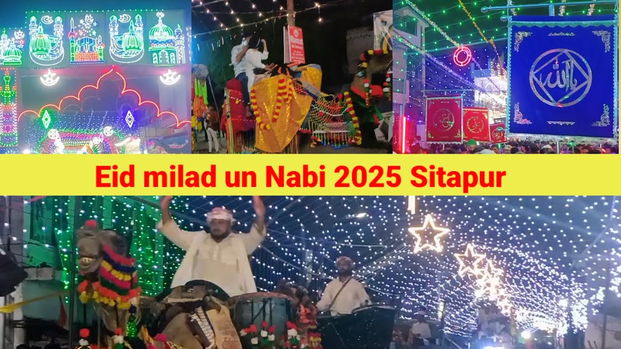 Eid milad un Nabi 2025 Sitapur Uttar Pradesh 12 Rabi ul awwal Sitapur 