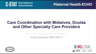 MH ECHO| August 5 | Care Coordination with Midwives, Doulas and Other Specialty Care Providers