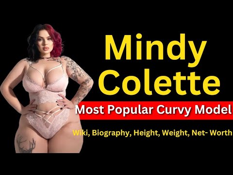 Mindy Colette - Quick Facts, Bio, Age, Height, Weight, Body Measurements, Instagram; Curvy Model