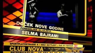 Club Nova   Selma Bajrami 31 12 Darko Lazic 05 01 Saban Saulic 12 01 by 11