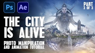 I Bring It To Life - Adobe Photoshop And After Effects Animation Tutorial Part 3/3