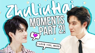 WHY LIU HAIKUAN IS THE BEST! | ZhuLiuHai Moments Part 2 | 刘海宽   朱赞锦 |   The Untamed 陈情令 Cast