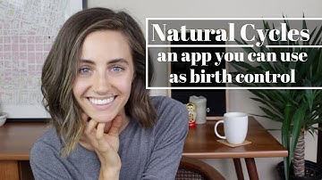 Natural Cycles | An App You Can Use As Birth Control