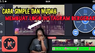 CARA PRAKTIS SIMPLE MEMBUAT LOGO INSTAGRAM BERGERAK DI VIDEO||cekidotbrooh*