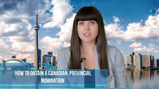 How to obtain a Canadian Provincial Nomination #pnpcanada #canadaimmigration