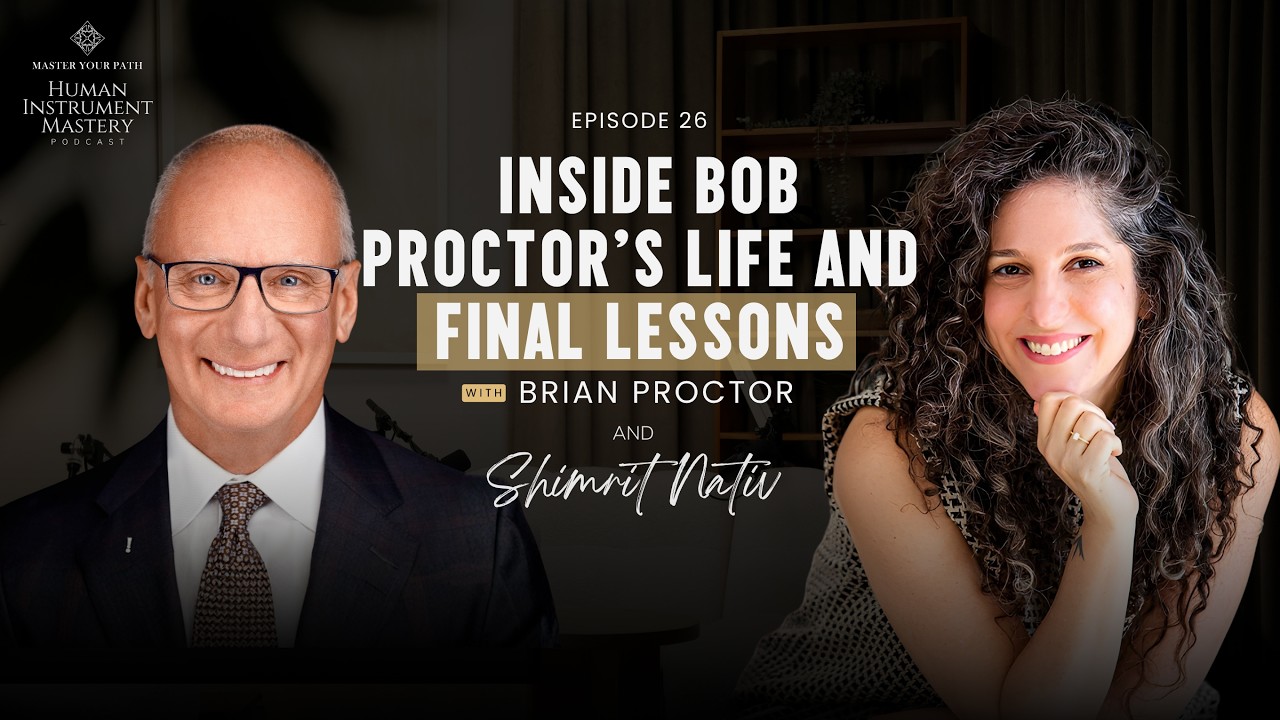 ⁣Episode 26: Inside Bob Proctor’s Life and Final Lessons | A Conversation with His Son Brian Proctor