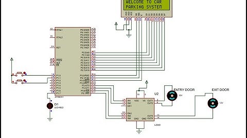 Car Parking System Using 8051 | Proteus Schematic and Simulation