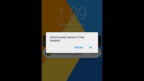 How to Fix "Unfortunately System UI has Stopped" Messages on Android Smartphone after Upgraded