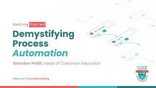 Getting Started Demystifying Process Automation