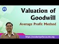 #2 Valuation of Goodwill [Average profit Method]