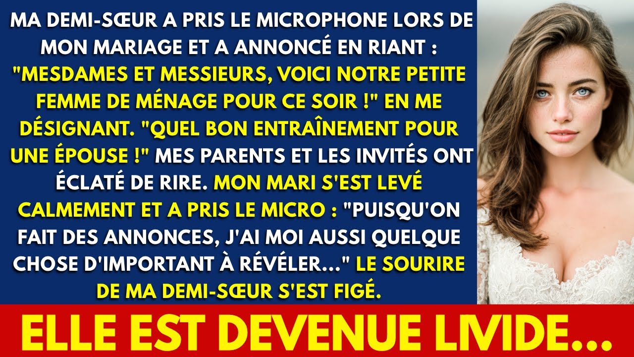 MA DEMI-SŒUR A PRIS LE MICROPHONE LORS DE MON MARIAGE ET A ANNONCÉ EN RIANT: VOICI NOTRE PETITE...