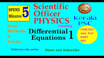 SET Physics/ Scientific Officer PHYSICS | Kerala PSC | Differential Equations-1