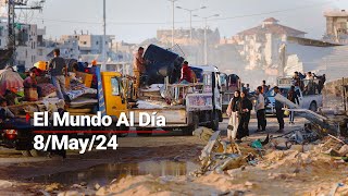 #ElMundoAlDía | 08/05/24: Eu corta suministro de bombas a Israel por temor a una catástrofe