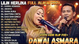 FULL ALBUM TERBARU LILIN HERLINA BAHTERA CINTA - DAWAI ASMARA - RANA DUKA LILIN HERLINA 2026