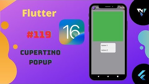 @Google #Flutter #119: @Apple iOS 16 Cupertino Popup in Flutter