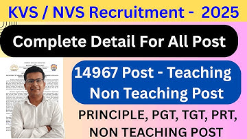 KVS NVS 2025 Vacancy | KVS/NVS Non-Teaching Recruitment 2025 | KVS/NVS TEACHING & NON TEACHING POST