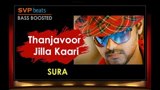 Sura - Thanjavoor Jilla Kaari ~ Vijay ~ ManiSharma ~ 🎼 High Quality Beats 🎧 BASS BOOSTED ~ SVP Beats