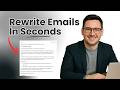 How To Use ChatGPT To Rewrite Email (Proven Framework)